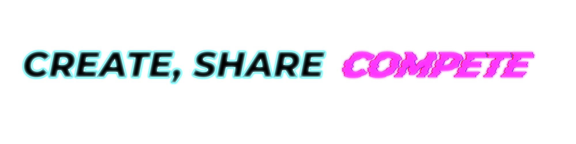 Create, Share, Compete